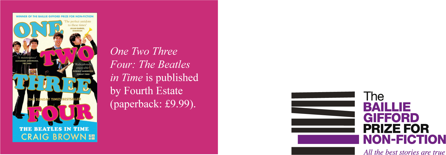 One Two Three Four: The Beatles in Time: Winner of the Baillie